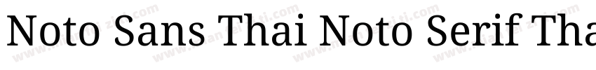 Noto Sans Thai Noto Serif Thai字体转换